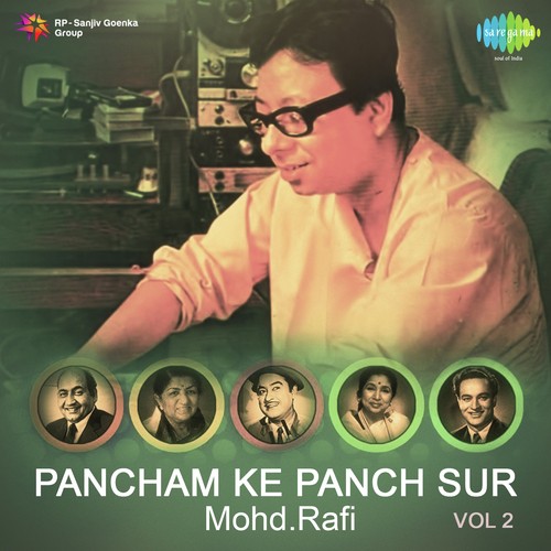 Pancham Ke Panch Sur Mohd.Rafi Vol. - 2 Shammi Kapoor MP3 Download